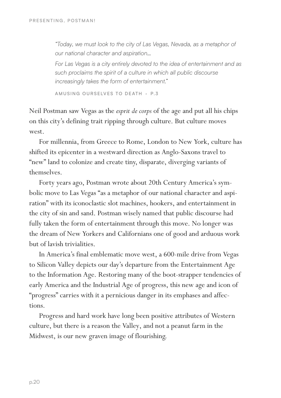Amusing Ourselves to Death, the first essay
